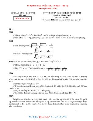 14 Bộ đề thi học sinh giỏi Toán 9 cấp tỉnh, thành phố Hồ Chí Minh - Hà Nội - Năm học 2016 – 2017