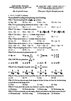 Đề khảo sát chất lượng học kì I môn Toán Lớp 8 - Năm học 2018-2019 - Phòng giáo dục và đào tạo Vĩnh Bảo (Có đáp án)