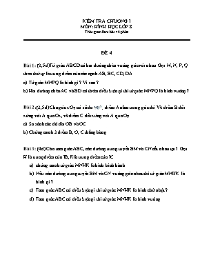 Đề kiểm tra Chương 1 môn Hình học Lớp 8 - Đề 4 (Có đáp án)