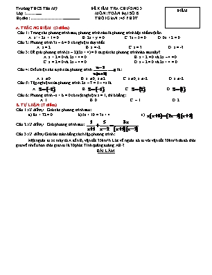 Đề kiểm tra Chương 3 môn Đại số Lớp 8 - Năm học 2017-2018 - Trường THCS Tân Mỹ