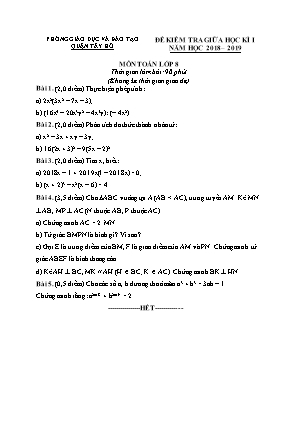 Đề kiểm tra giữa học kỳ 1 môn Toán Lớp 8 - Năm học 2018 - 2019 - Phòng giáo dục và đào tạo quận Tây Hồ