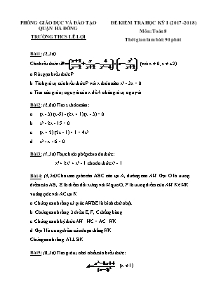 Đề kiểm tra học kì I môn Toán Lớp 8 - Năm học 2017-2018 - Trường THCS Lê Lợi (Có đáp án)