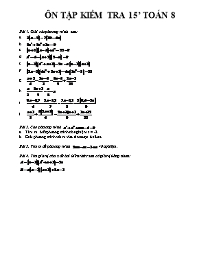 Đề ôn tập kiểm tra 15 phút môn Toán Lớp 8