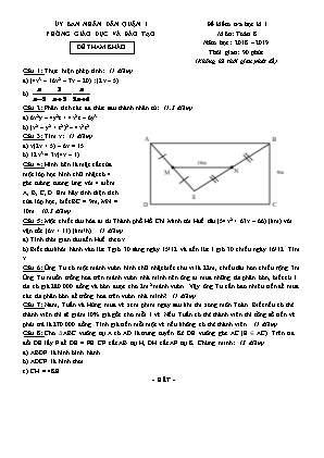 Đề tham khảo kiểm tra học kì I môn Toán Lớp 8 - Năm học 2018-2019 - Phòng giáo dục và đào tạo Quận 1