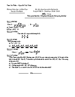 Đề thi chọn học sinh giỏi môn Toán Lớp 8 - Năm học 2018-2019 - Phòng giáo dục và đào tạo Yên Định (Có đáp án)