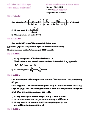 Đề thi tuyển sinh vào Lớp 10 THPT môn Toán (Chuyên) - Năm học 2018-2019 - Sở giáo dục và đào tạo Thừa Thiên Huế