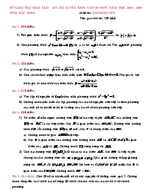 Đề thi tuyển sinh vào Lớp 10 THPT môn Toán (Chuyên) - Năm học 2018-2019 - Sở giáo dục và đào tạo Bắc Ninh