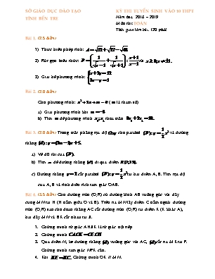 Đề thi tuyển sinh vào Lớp 10 THPT môn Toán - Năm học 2018-2019 - Sở giáo dục và đào tạo Bến Tre