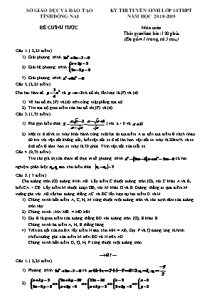 Đề thi tuyển sinh vào Lớp 10 THPT môn Toán - Năm học 2018-2019 - Sở giáo dục và đào tạo Đồng Nai (Có đáp án)