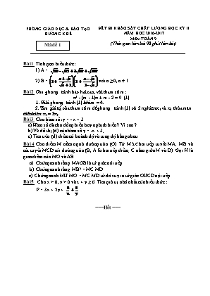 2 Đề thi khảo sát chất lượng học kỳ II môn Toán Lớp 9 - Năm học 2016-2017 - Phòng giáo dục và đào tạo Hương Khê (Có đáp án)