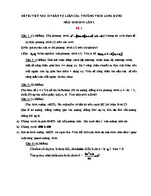 2 Đề thi thử vào Lớp 10 THPT môn Toán (Phần tự luận) - Năm học 2018-2019 - Trường THCS Long Chương