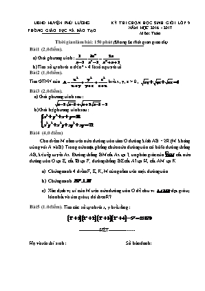 Đề chọn học sinh giỏi môn Toán Lớp 9 - Năm học 2016-2017 - Phòng giáo dục và đào tạo Phú Lương (Có đáp án)