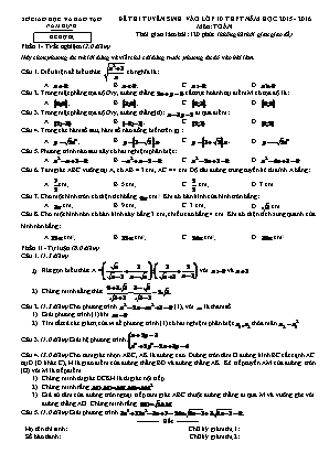 Đề dự bị thi tuyển sinh vào Lớp 10 THPT môn Toán - Năm học 2015-2016 - Sở giáo dục và đào tạo Nam Định (Có đáp án)