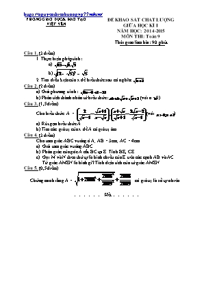 Đề khảo sát chất lượng giữa học kì I môn Toán Lớp 9 - Năm học 2014-2015 - Phòng GD & ĐT Việt Yên (Có đáp án)