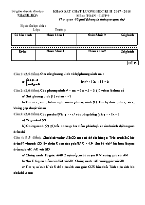 Đề khảo sát chất lượng học kỳ II môn Toán Lớp 9 - Năm học 2017-2018 - Sở giáo dục và đào tạo Thanh Hóa (Có đáp án)