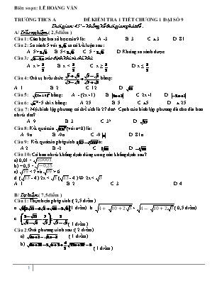 Đề kiểm tra 1 tiết Chương I môn Đại số Lớp 9 - Lê Hoàng Văn
