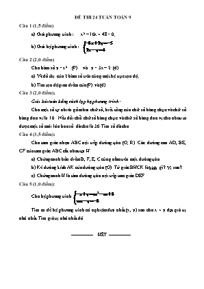 Đề kiểm tra chất lượng 24 tuần môn Toán Lớp 9 (Có đáp án)
