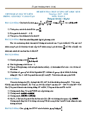 Đề kiểm tra chất lượng giữa học kì II môn Toán Lớp 9 - Năm học 2017-2018 - Phòng giáo dục và đào tạo Bắc Từ Liêm