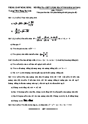Đề kiểm tra chất lượng học kì I môn Toán Lớp 9 - Năm học 2018-2019 - Trường THCS Phong Huy Lĩnh (Có đáp án)