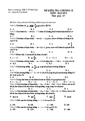 Đề kiểm tra Chương II môn Đại số Lớp 9 - Nguyễn Văn Khải