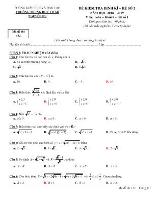 Đề kiểm tra định kỳ hệ số 2 môn Toán Lớp 9 - Mã đề 132 - Năm học 2018-2019 - Trường THCS Nguyễn Du (Có đáp án)