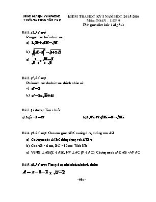 Đề kiểm tra học kì I môn Toán Lớp 9 - Năm học 2015-2016 - Trường THCS Yên Phụ (Có đáp án)