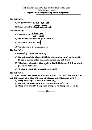 Đề kiểm tra học kỳ I môn Toán Lớp 9 - Năm học 2012-2013 (Có đáp án)