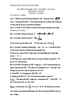 Đề kiểm tra học kỳ I môn Toán Lớp 9 - Năm học 2018-2019 - Sở giáo dục và đào tạo Tây Ninh