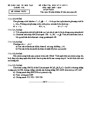 Đề kiểm tra học kỳ II môn Toán Lớp 9 - Năm học 2009-2010 - Sở giáo dục và đào tạo Quảng Trị (Có đáp án)