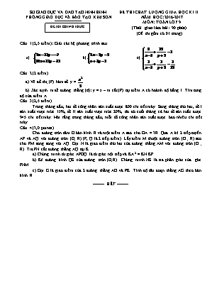 Đề thi chất lượng giữa học kì II môn Toán Lớp 9 - Năm học 2016-2017 - Phòng giáo dục và đào tạo Kim Sơn (Có đáp án)