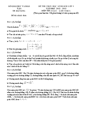 Đề thi chọn học sinh giỏi môn Toán Lớp 9 - Năm học 2012-2013 - Sở giáo dục và đào tạo Đà Nẵng