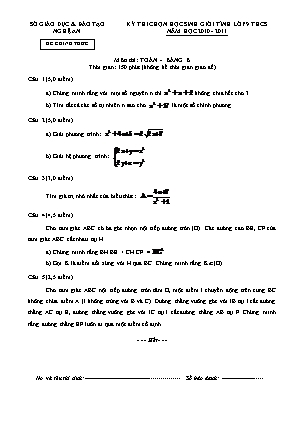 Đề thi chọn học sinh giỏi tỉnh môn Toán Lớp 9 - Bảng B - Năm học 2010-2011 - Sở giáo dục và đào tạo Nghệ An (Có đáp án)