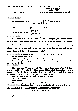 Đề thi thử tuyển sinh vào Lớp 10 THPT môn Toán lần 1 - Năm học 2018-2019 - Trường THCS Đồng Nguyên (Có đáp án)