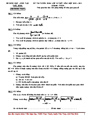 Đề thi thử tuyển sinh vào Lớp 10 THPT môn Toán - Năm học 2010-2011 - Sở giáo dục và đào tạo Thái Bình (Có đáp án)