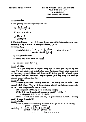 Đề thi thử tuyển sinh vào Lớp 10 THPT môn Toán - Năm học 2013-2014 - Trường THCS Yên Sơn (Có đáp án)