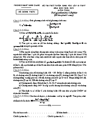Đề thi thử tuyển sinh vào Lớp 10 THPT môn Toán - Năm học 2018-2019 - Phòng GD & ĐT Bình Giang (Có đáp án)