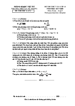 Đề thi thử vào Lớp 10 THPT môn Toán lần 2 - Năm học 2017-2018 - Trường THCS Lý Tự Trọng (Có đáp án)