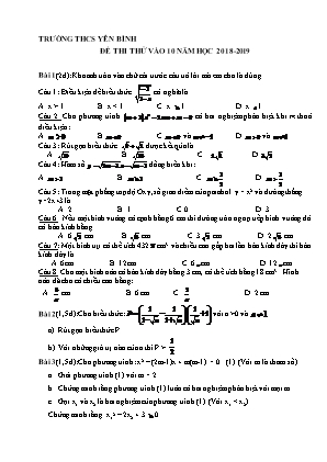 Đề thi thử vào Lớp 10 THPT môn Toán - Năm học 2017-2018 - Trường THCS Yên Bình (Có đáp án)