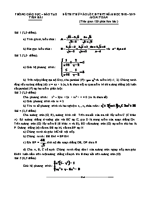 Đề thi thử vào Lớp 10 THPT môn Toán - Năm học 2018-2019 - Phòng giáo dục và đào tạo Tiền Hải (Có đáp án