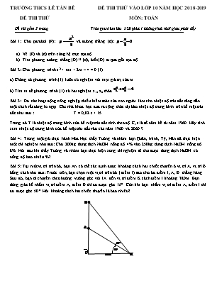 Đề thi thử vào Lớp 10 THPT môn Toán - Năm học 2018-2019 - Trường THCS Lê Tấn Bê