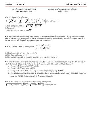Đề thi thử vào Lớp 10 THPT môn Toán năm vòng 3 - Năm học 2017 – 2018 - Trường THCS Lương Thế Vinh (Có đáp án)