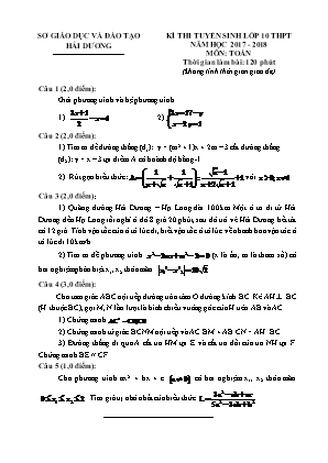 Đề thi tuyển sinh Lớp 10 THPT môn Toán - Năm học 2017-2018 - Sở giáo dục và đào tạo Hải Dương (Có đáp án)