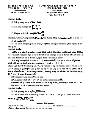 Đề thi tuyển sinh Lớp 10 THPT môn Toán - Năm học 2018-2019 - Sở giáo dục và đào tạo Bà Rịa - Vũng Tàu
