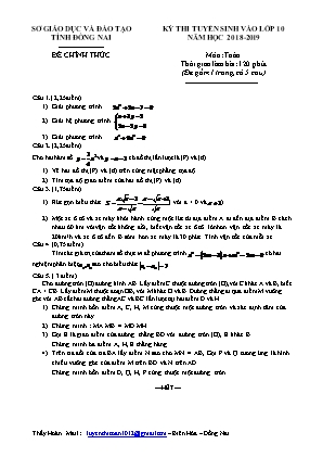 Đề thi tuyển sinh Lớp 10 THPT môn Toán - Năm học 2018-2019 - Sở giáo dục và đào tạo Đồng Nai (Có đáp án)