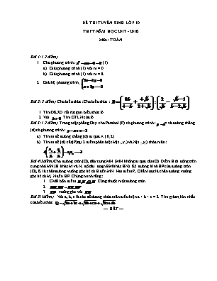 Đề thi tuyển sinh Lớp 10 trung học phổ thông môn Toán - Năm học 2017 – 2018