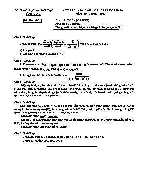 Đề thi tuyển sinh vào Lớp 10 chuyên môn Toán - Năm học 2018-2019 - Sở giáo dục và đào tạo Bình Định (Có đáp án)