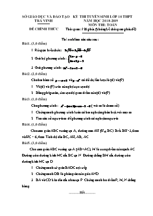 Đề thi tuyển sinh vào Lớp 10 môn Toán - Năm học 2018-2019 - Sở giáo dục và đào tạo Trà Vinh