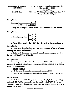 Đề thi tuyển sinh vào Lớp 10 THPT chuyên môn Toán - Năm học 2009-2010 - Sở giáo dục và đào tạo Hưng Yên (Có đáp án)