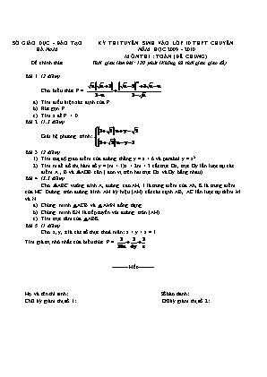 Đề thi tuyển sinh vào Lớp 10 THPT chuyên môn Toán - Năm học 2009-2010 - Sở giáo dục và đào tạo Hà Nam (Có đáp án)