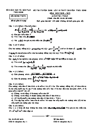 Đề thi tuyển sinh vào Lớp 10 THPT chuyên Thái Bình môn Toán - Năm học 2018-2019 - Sở giáo dục và đào tạo Thái Bình (Có đáp án)